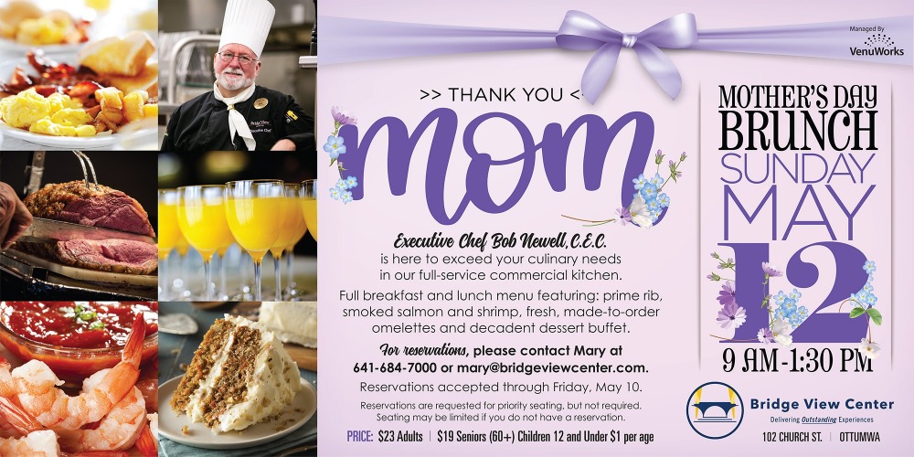 Mother's Day Brunch - Bridge View Center - Ottumwa, Iowa